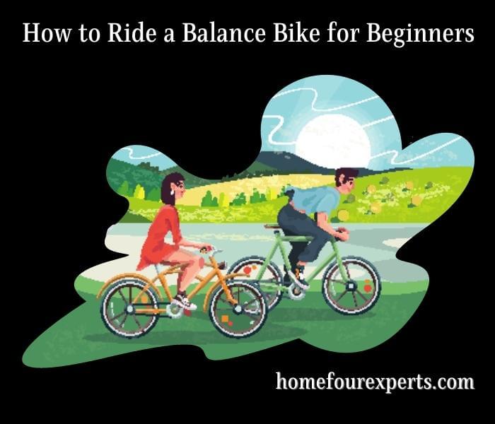 how to ride a balance bike for beginners