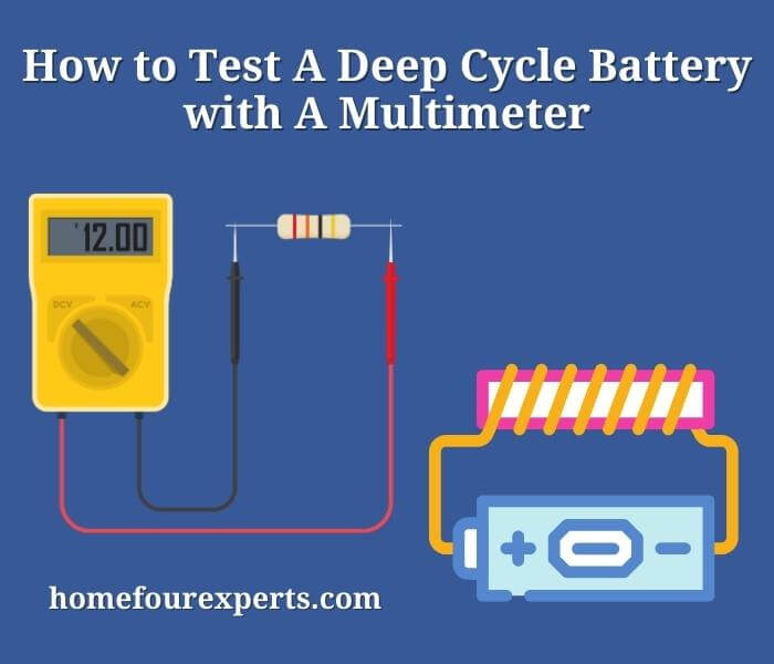 how to test a deep cycle battery with a multimeter