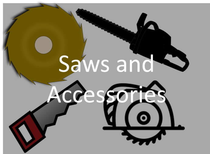 Saws and Accessories