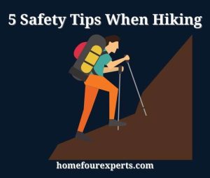 5 safety tips when hiking