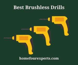 best brushless drills