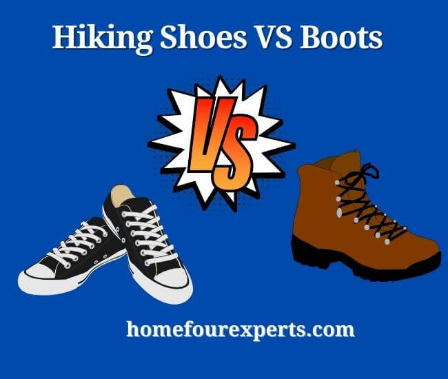 hiking shoes vs boots