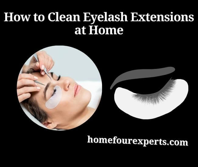 how to clean eyelash extensions at home