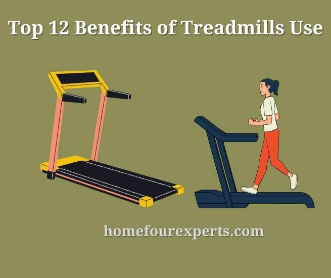 top 12 benefits of treadmills use