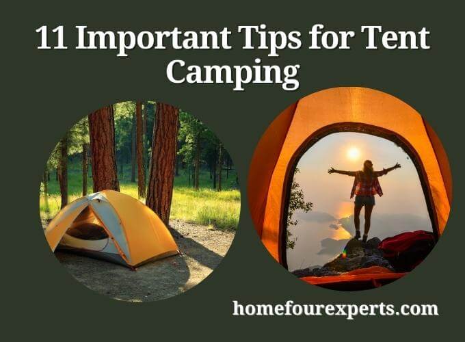 11 important tips for tent camping
