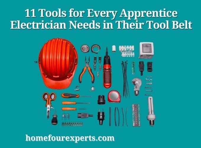 11 tools for every apprentice electrician needs in their tool belt