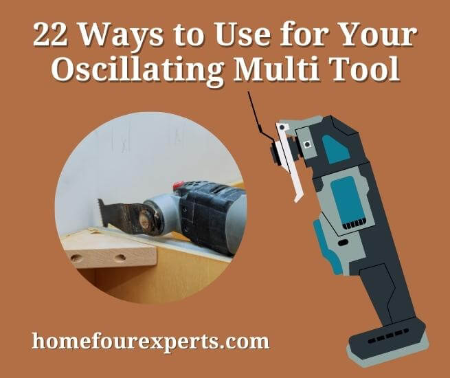 22 ways to use for your oscillating multi tool