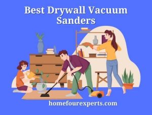 best drywall vacuum sanders