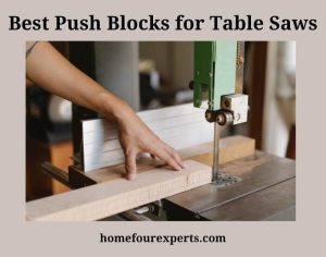 best push blocks for table saws