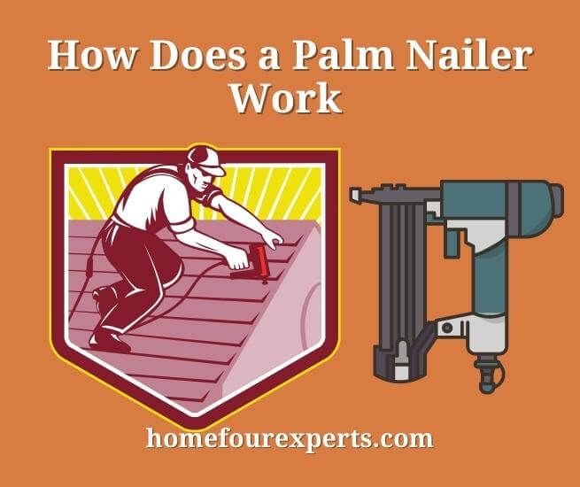 how does a palm nailer work