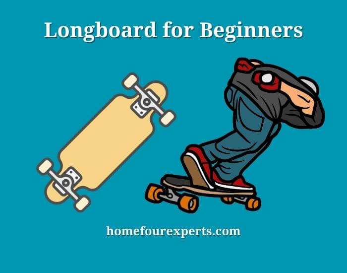 longboard for beginners