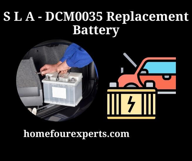 s l a - dcm0035 replacement battery