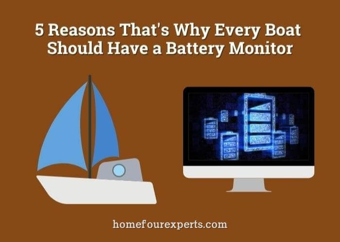 5 reasons that's why every boat should have a battery monitor