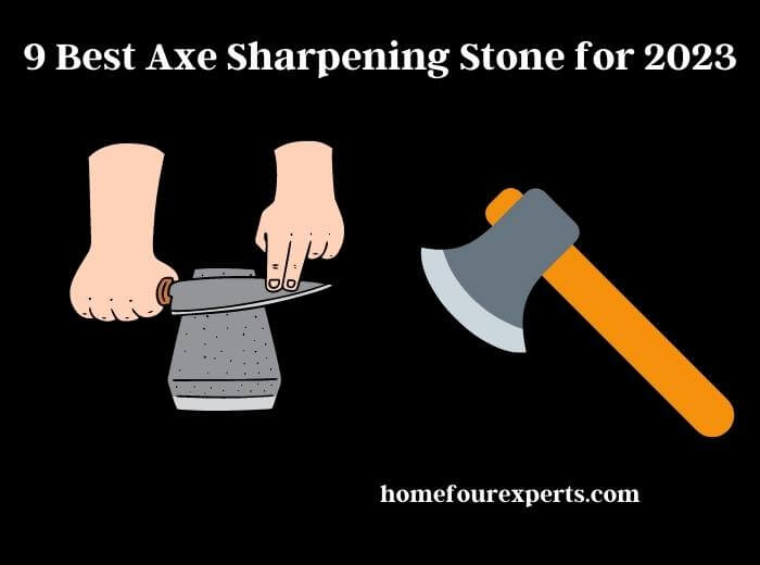 9 best axe sharpening stone for 2023