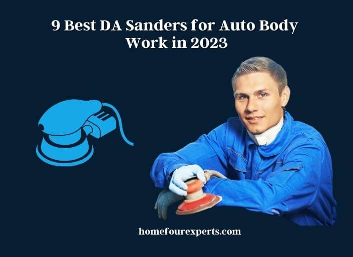 9 best da sanders for auto body work in 2023