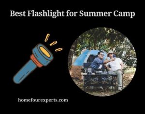 best flashlight for summer camp