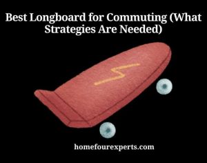 best longboard for commuting (what strategies are needed)