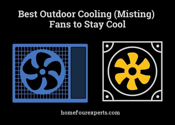 best outdoor cooling (misting) fans to stay cool