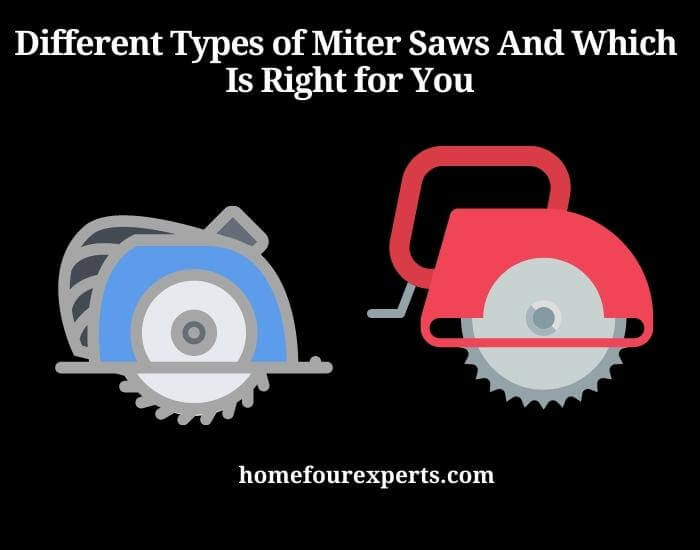 different types of miter saws and which is right for you