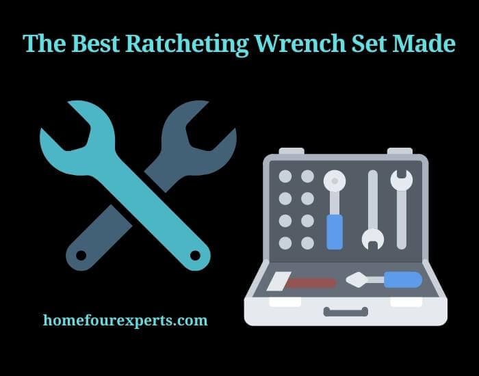 the best ratcheting wrench set made