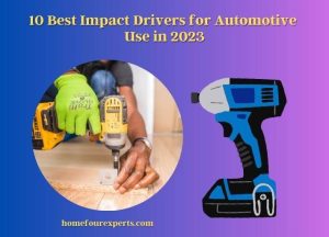 10 best impact drivers for automotive use in 2023