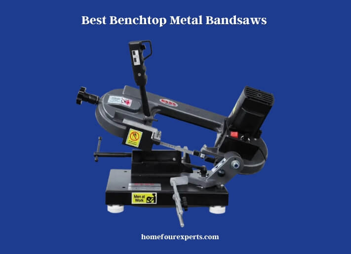 best benchtop metal bandsaws