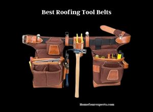 best roofing tool belts