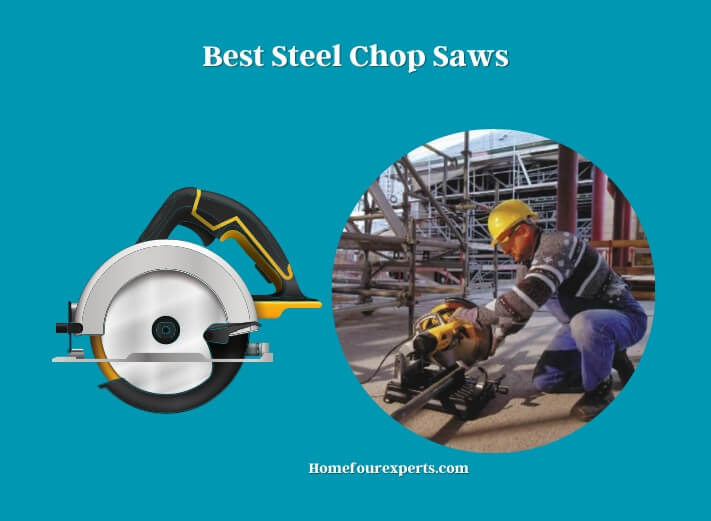 best steel chop saws