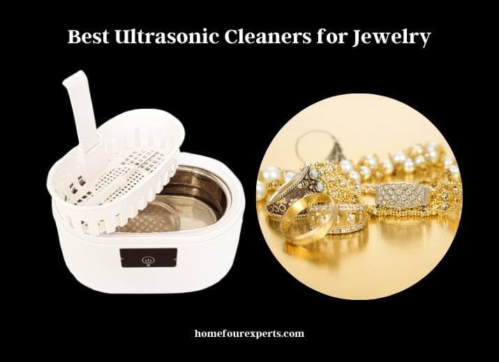 best ultrasonic cleaners for jewelry