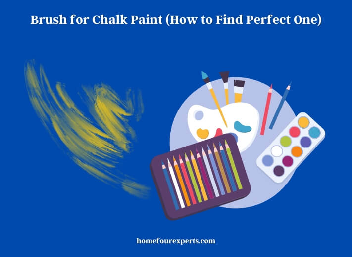 brush for chalk paint (how to find perfect one)
