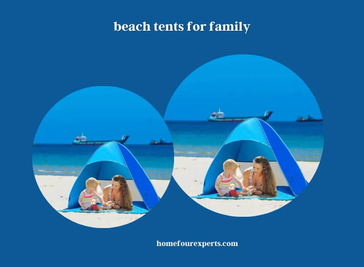 beach tents for family