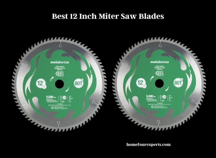 best 12 inch miter saw blades