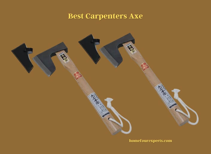 best carpenters axe