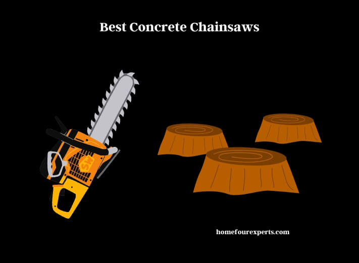 best concrete chainsaws