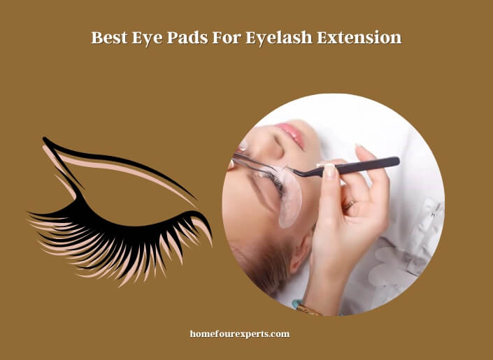 best eye pads for eyelash extension