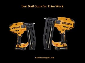 best nail guns for trim work