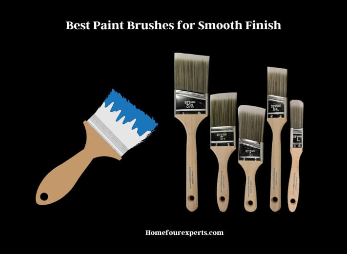best paint brushes for smooth finish