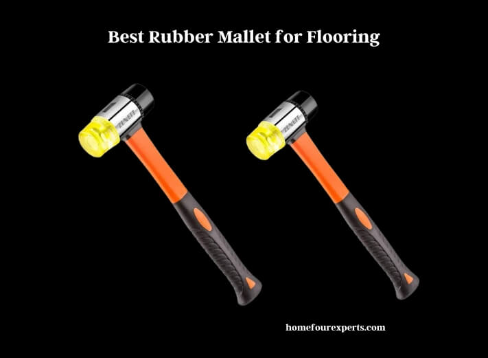 best rubber mallet for flooring