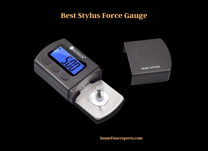 best stylus force gauge