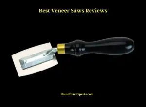 best veneer saws reviews