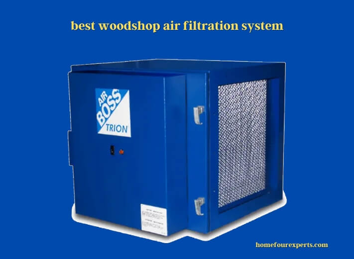 best woodshop air filtration system
