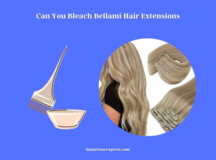 can you bleach bellami hair extensions
