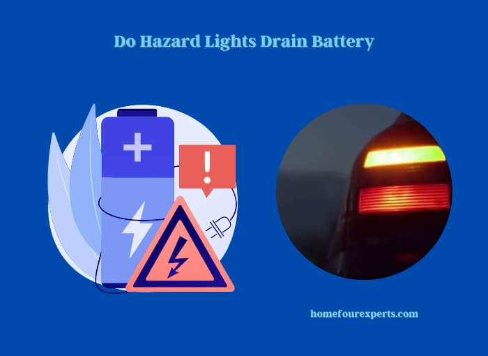 do hazard lights drain battery