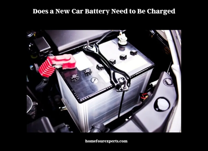does a new car battery need to be charged