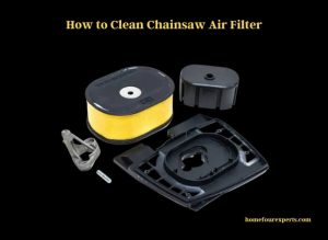 how to clean chainsaw air filter