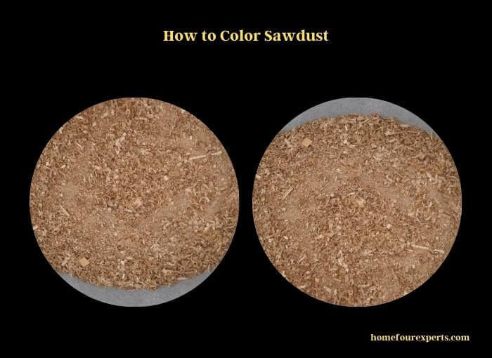 how to color sawdust
