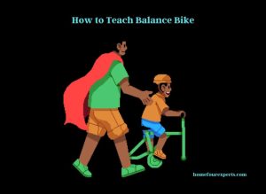 how to teach balance bike