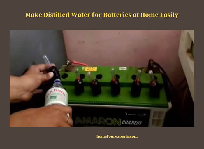 make distilled water for batteries at home easily