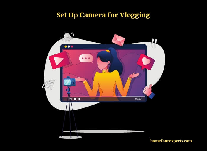 set up camera for vlogging