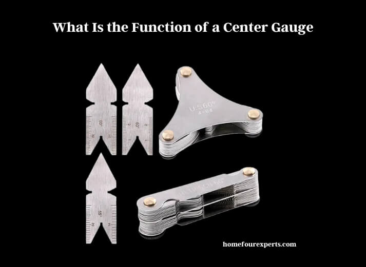 what is the function of a center gauge